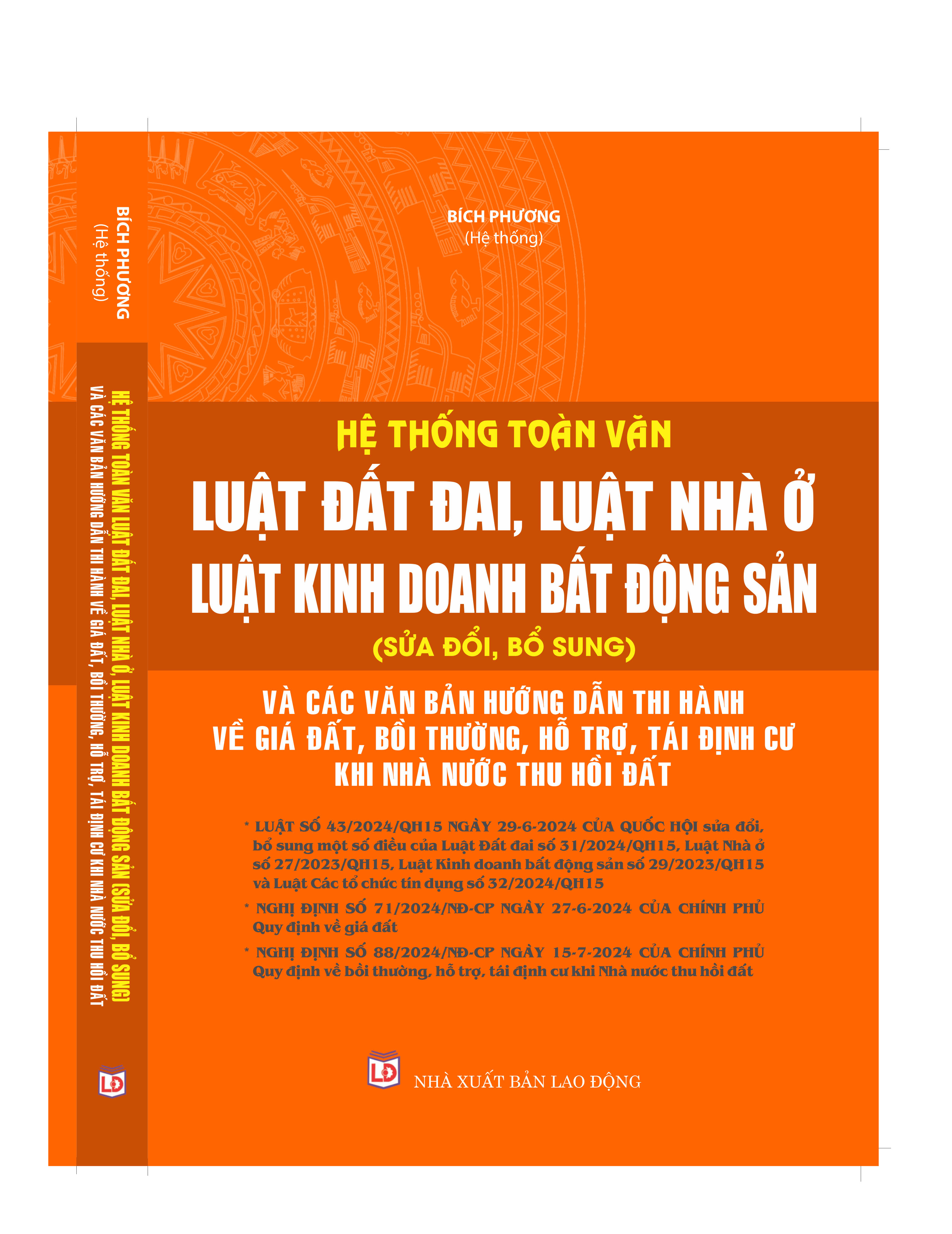 Hệ thống toàn văn Luật Đất Đai, Luật Nhà Ở, Luật Kinh Doanh Bất Động Sản