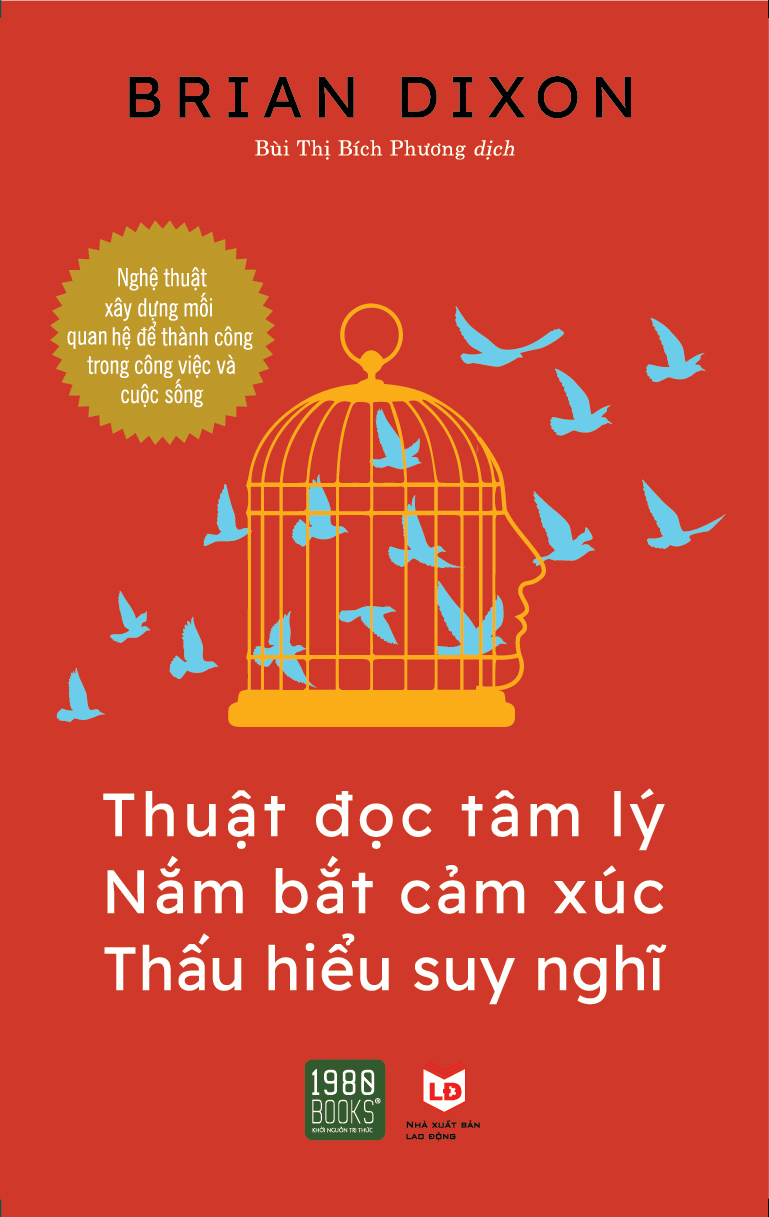 Thuật đọc tâm lý, Nắm bắt cảm xúc, Thấu hiểu suy nghĩ - Brian Dixon - 1980BOOKS HCM