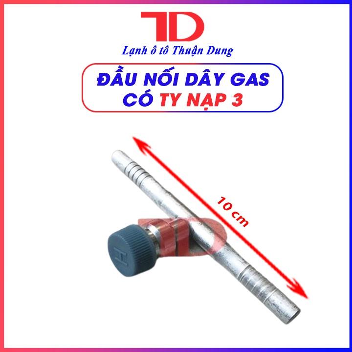 Đầu nối dây gas có ty 3