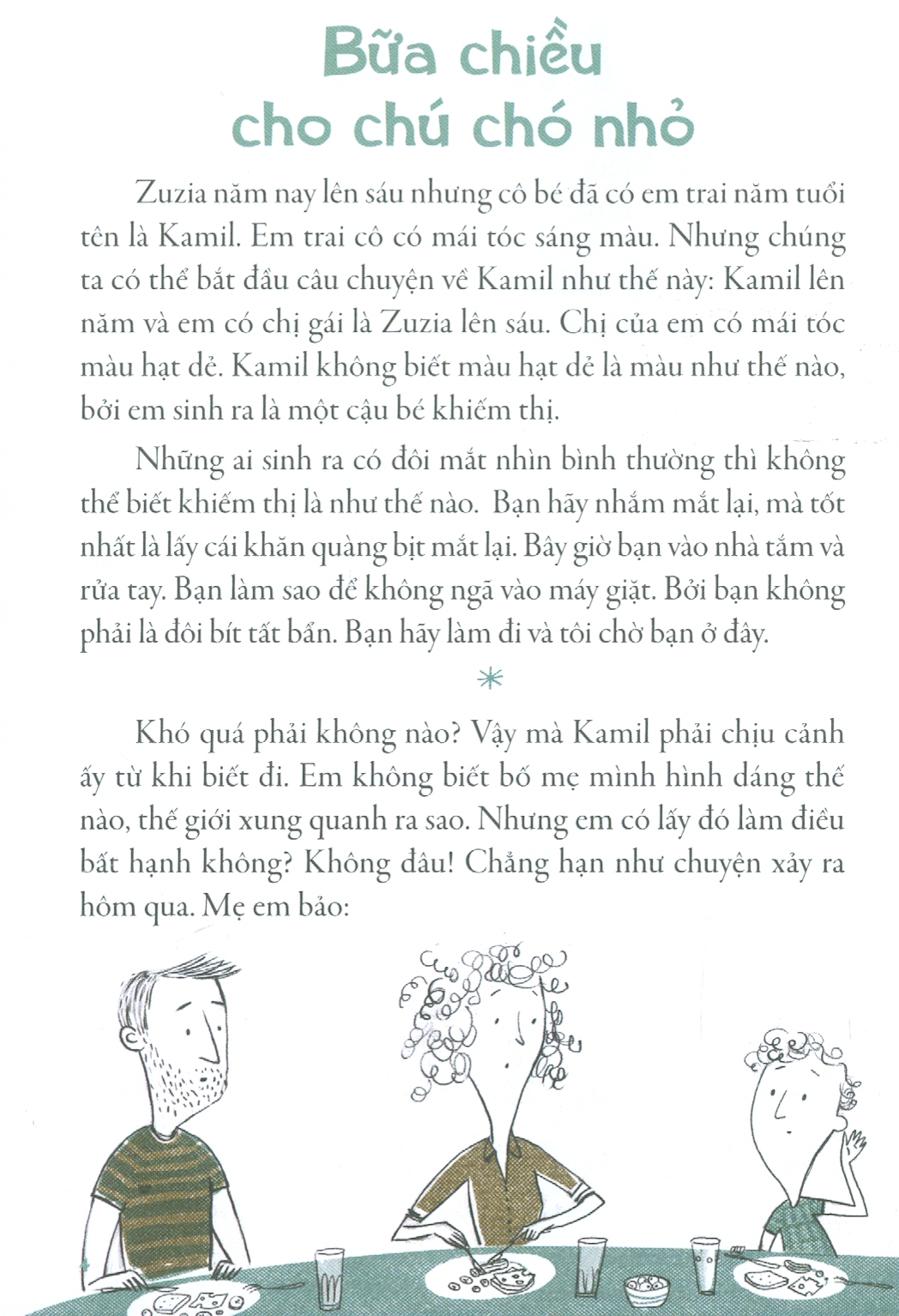 Kamil - Cậu Bé "Nhìn" Mọi Thứ Bằng Tay