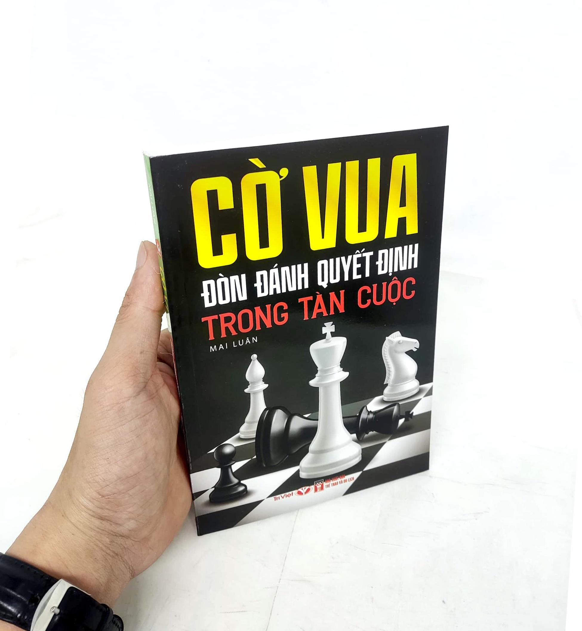 Sách - Cờ Vua - Đòn Đánh Quyết Định Trong Tàn Cuộc