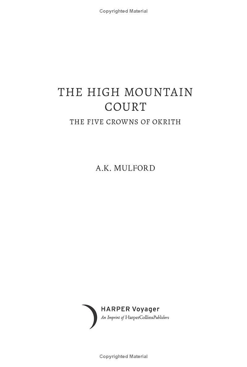 The Five Crowns Of Okrith 1: The High Mountain Court