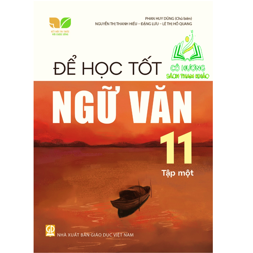 Sách - Combo Để học tốt Ngữ văn 11 - tập 1 + 2 (Kết nối tri thức với cuộc sống) - ĐN