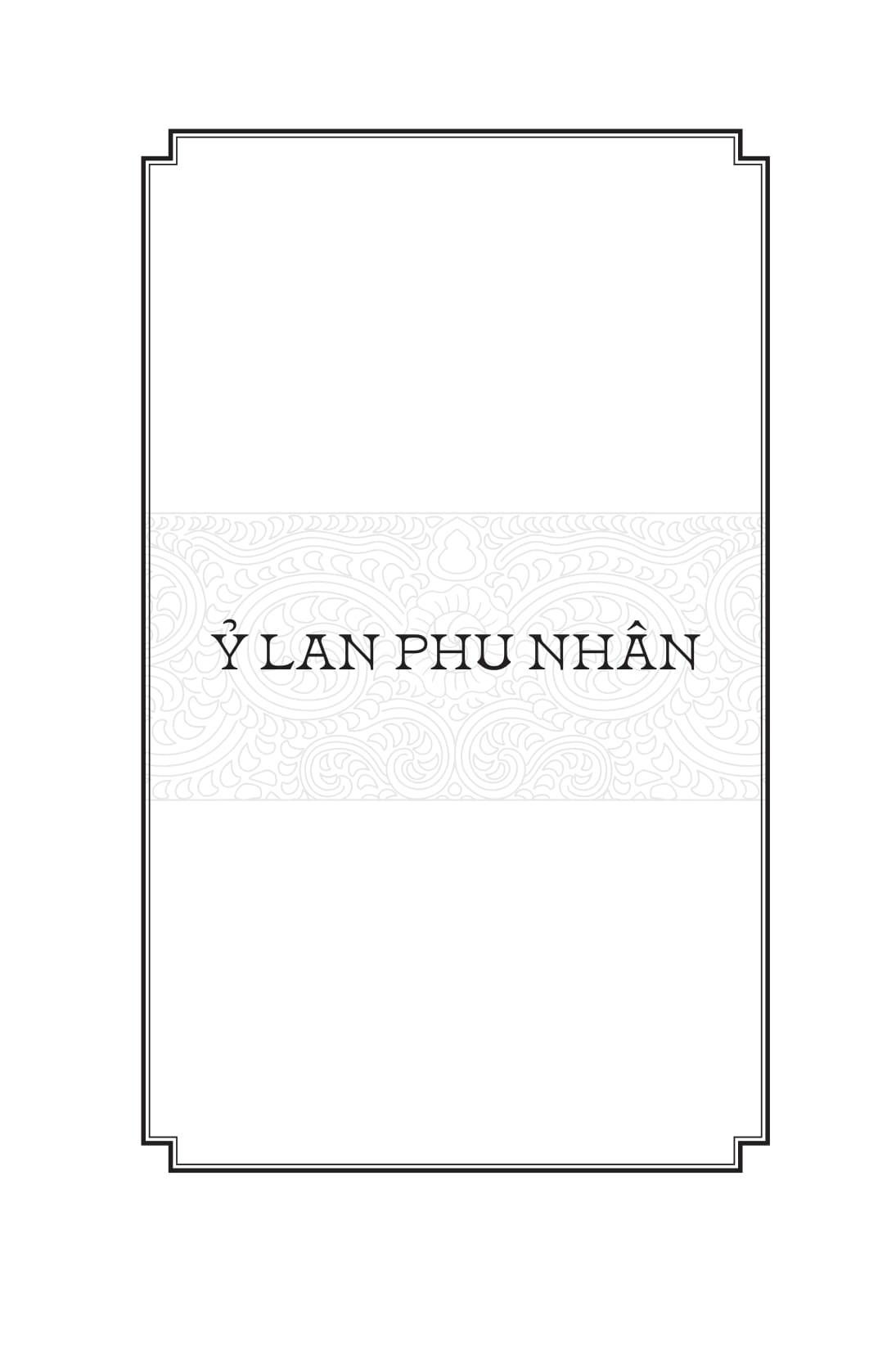 Ngàn Năm Sử Việt - Nhà Lý - Ỷ Lan Phu Nhân