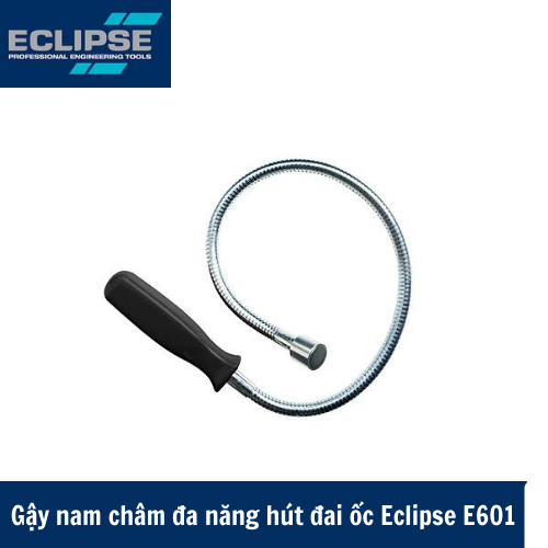 Gậy nam châm đa năng hút đai ốc Eclipse E601