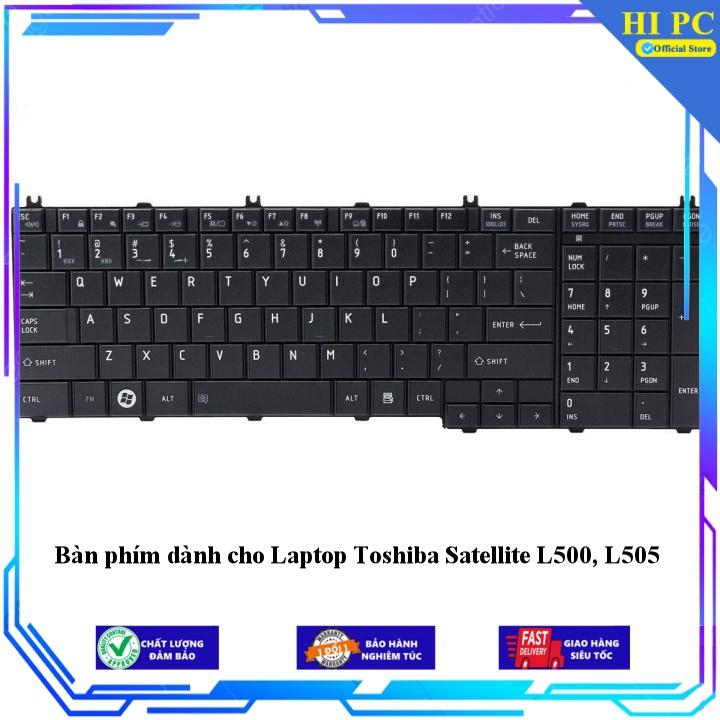 Bàn phím dành cho Laptop Toshiba Satellite L500 L505 - Hàng Nhập Khẩu