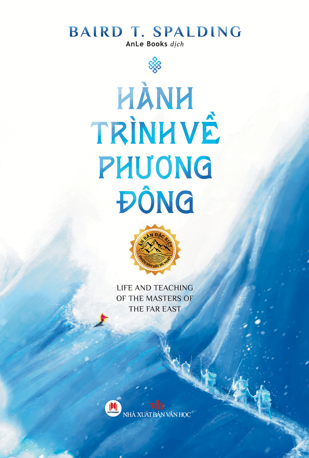 Hành Trình Về Phương Đông (Tái Bản 2020)