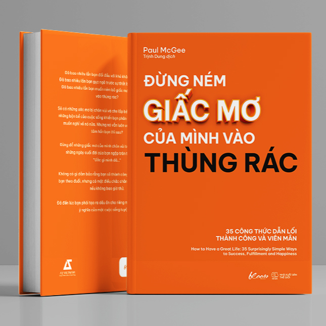 Đừng Ném Giấc Mơ Của Mình Vào Thùng Rác