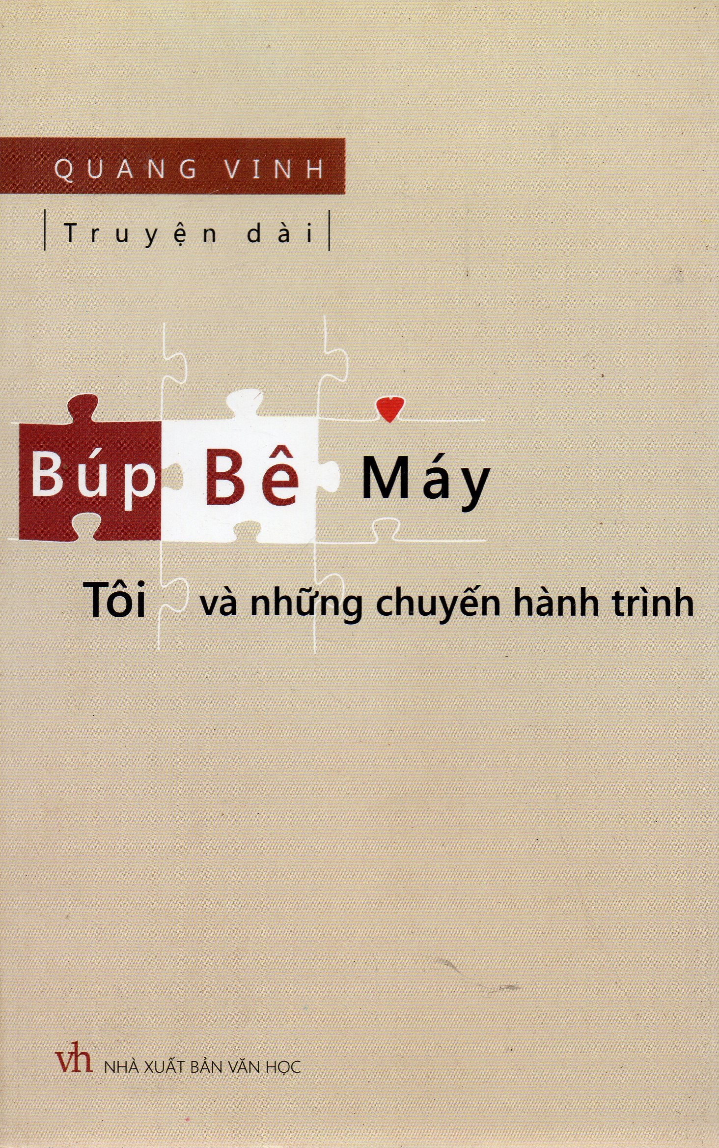 Búp bê máy, tôi và những chuyến hành trình - Quang Vinh