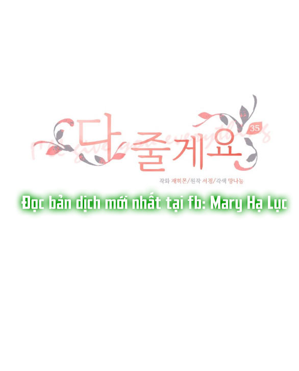 Tôi Sẽ Cho Em Hết chapter 35.1 - Trang 2