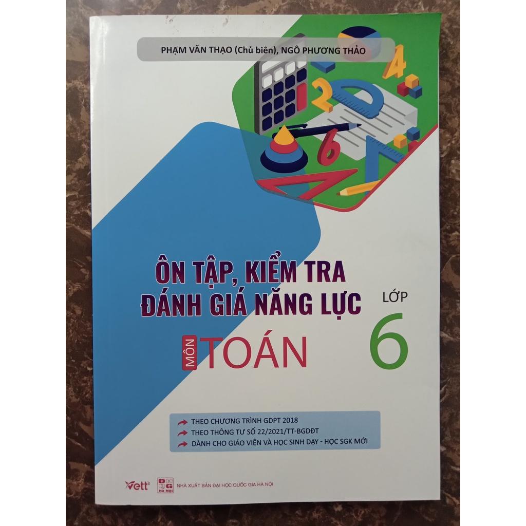 Sách - Ôn Tập Kiểm Tra Đánh Giá Năng Lực Môn Toán Lớp 6