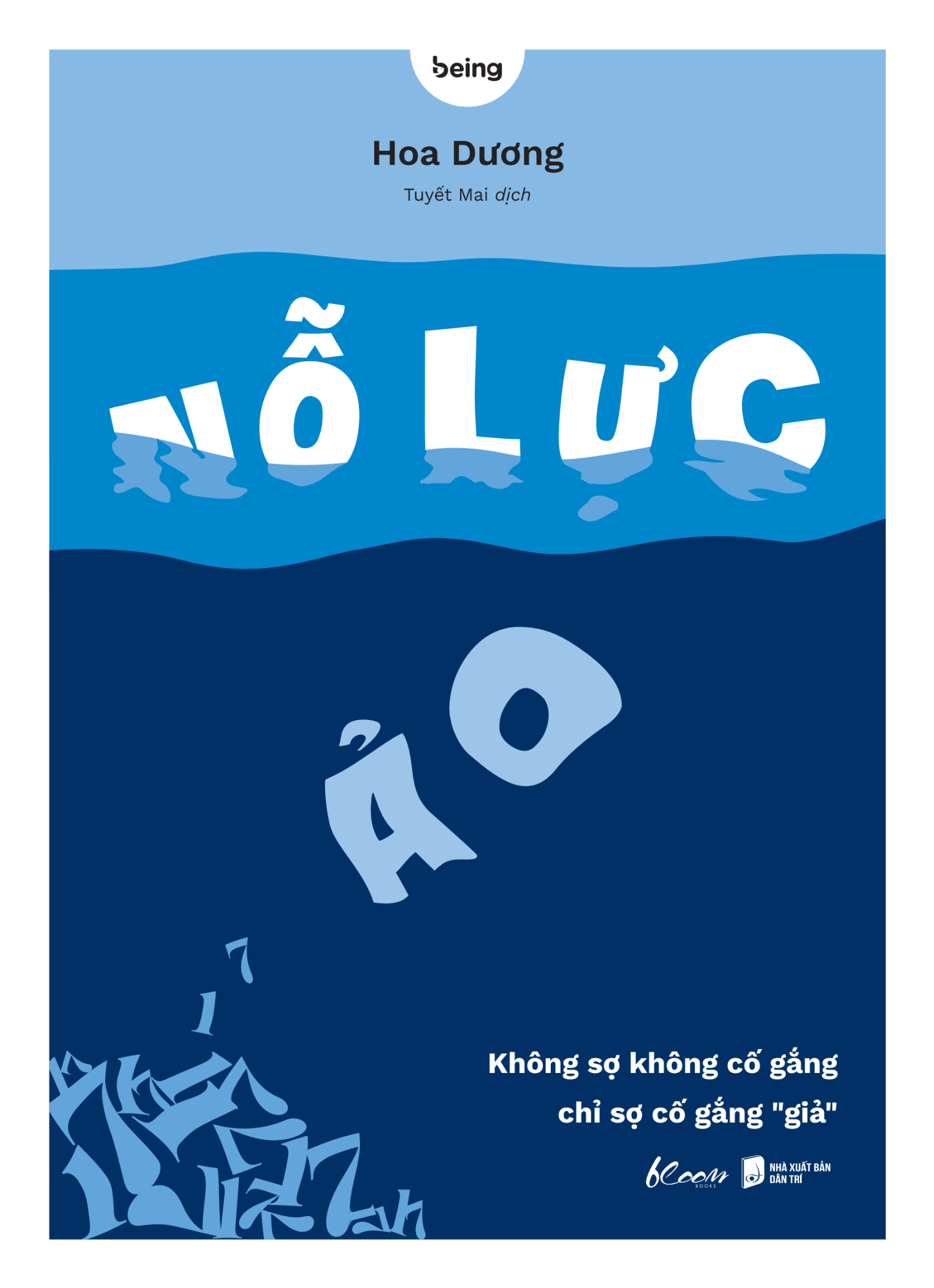 Nổ Lực Ảo - Không sợ không cố gắng, chỉ sợ cố gắng “giả”