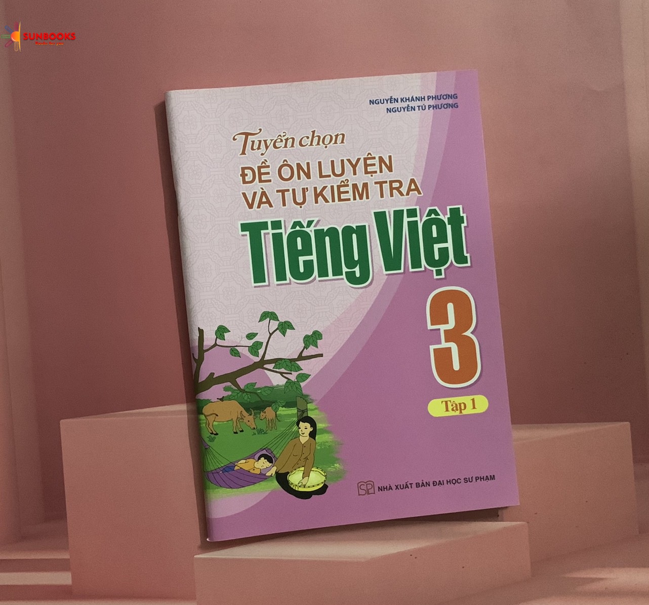 Sách - Tuyển Chọn Đề Ôn Luyện Và Tự Kiểm Tra Tiếng Việt Lớp 3 Tập 1