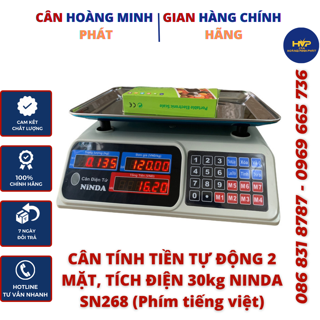 CÂN ĐIỆN TỬ TÍNH TIỀN 2 MẶT, TÍCH ĐIỆN 30kg/5g NINDA SN268 NHẬT BẢN (Cân điện tử tính tiền tự động - tích điện) - BẢO HÀNH 2 NĂM [ CÂN-HOÀNG-MINH-PHÁT ]