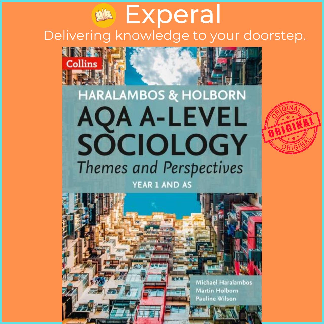 Sách - AQA A Level Sociology Themes and Perspectives - Year 1 and as by Michael Haralambos (UK edition, paperback)