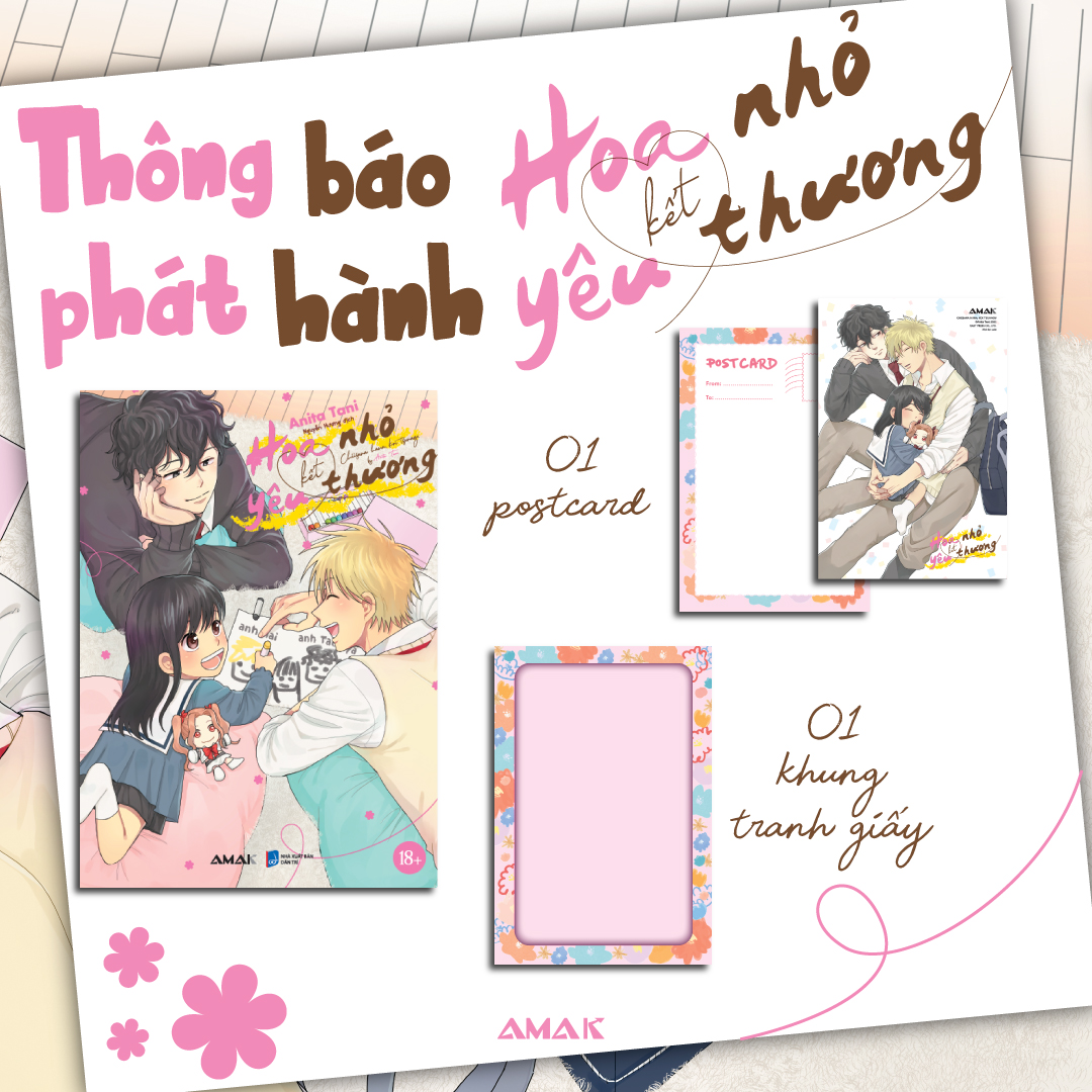 [Manga] [BL] Hoa Nhỏ Kết Yêu Thương - Amakbooks
