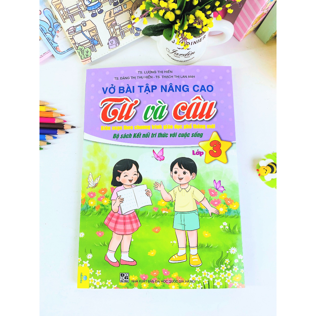 Sách - Vở Bài Tập Nâng Cao Từ Và Câu Lớp 3 - Kết Nối