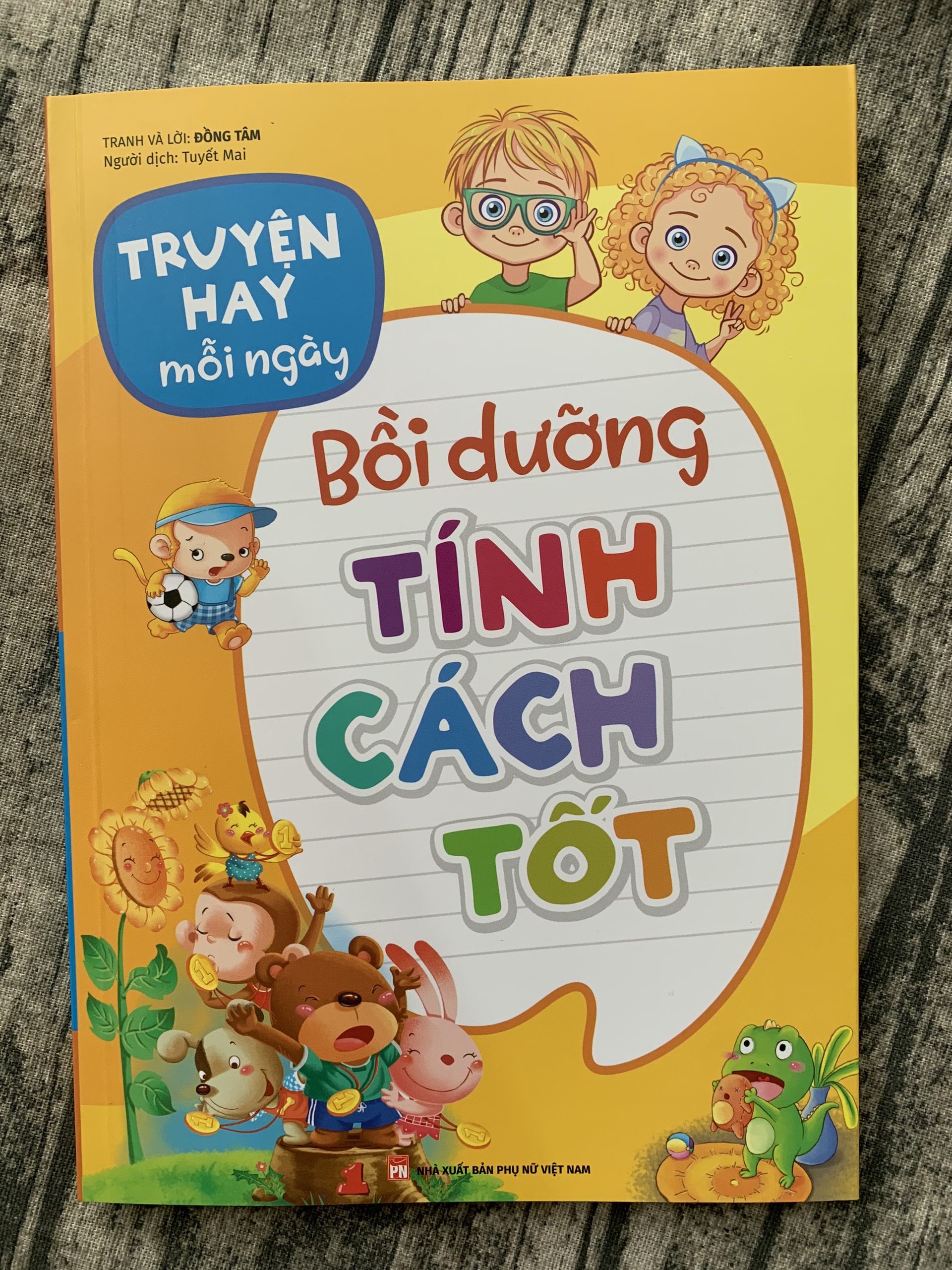 Truyện Hay Mỗi Ngày- Bồi Dưỡng Thói Quen, Tính Cách, Phẩm Chất, Thái Độ Tốt
