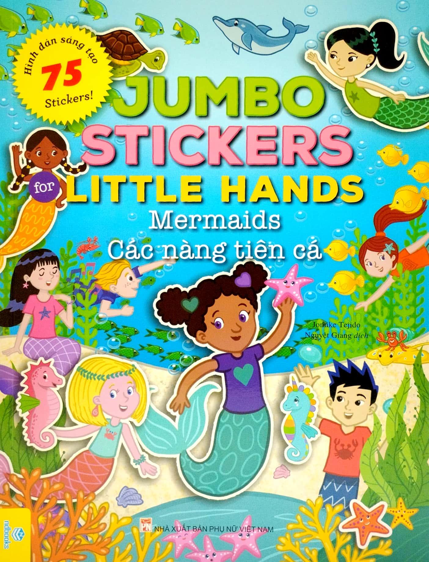 Jumbo Stickers For Little Hands - Mermaids - Các Nàng Tiên Cá