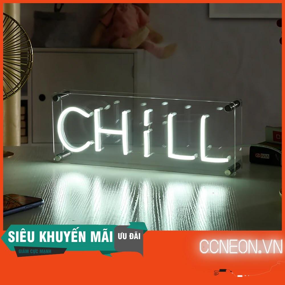 Đèn Để Bàn Neon Chữ Chill