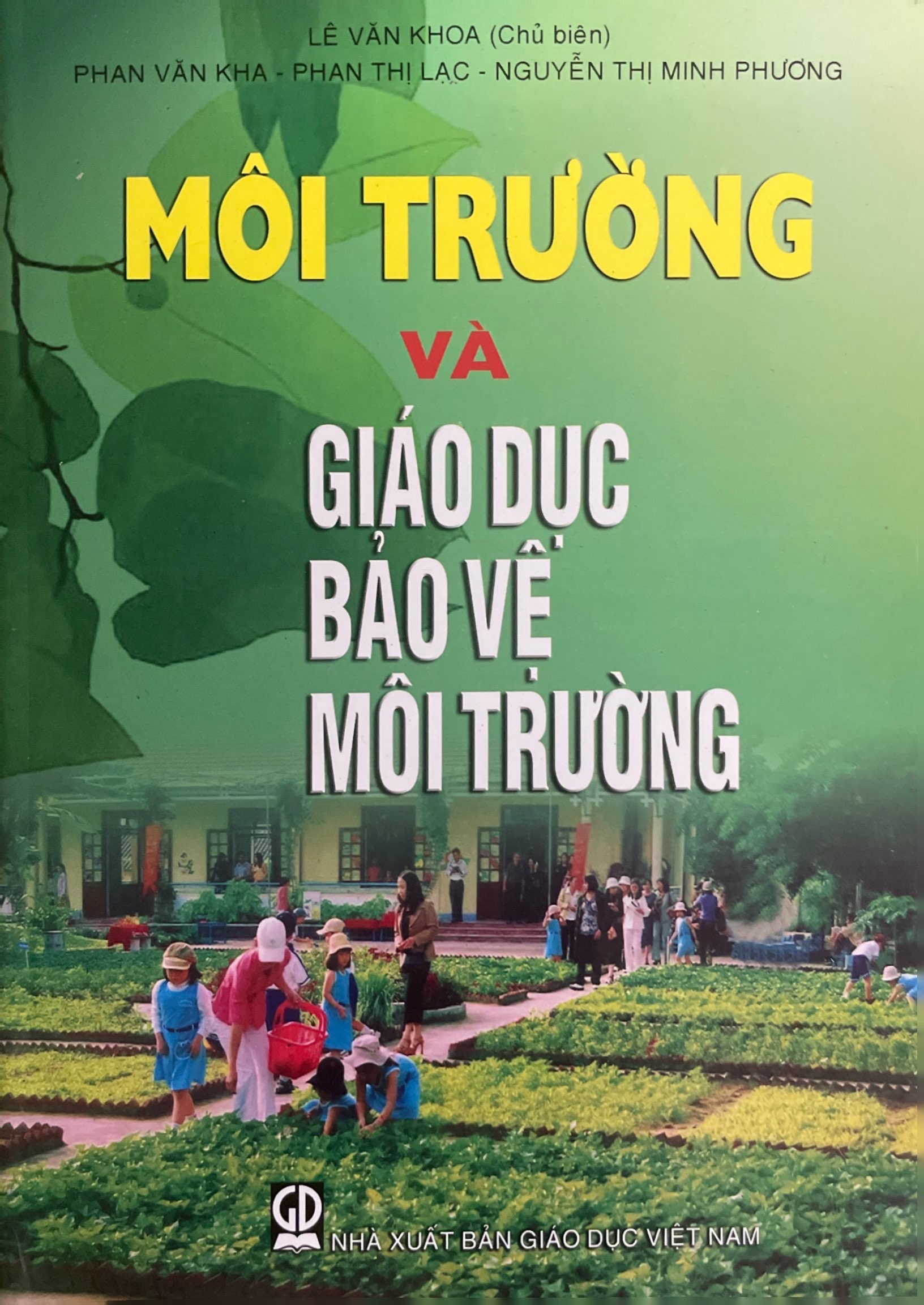 Môi trường và giáo dục bảo vệ mội trường