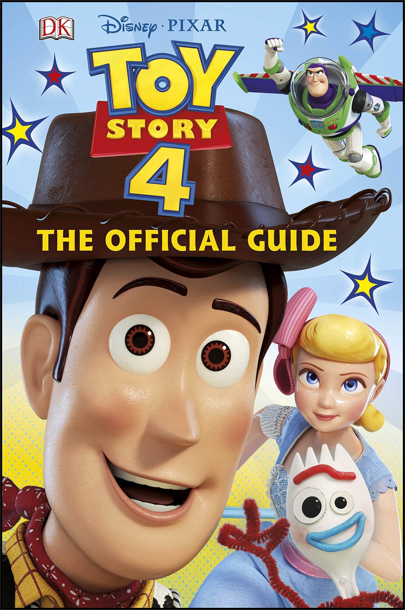 Disney Pixar Toy Story 4 The Official Guide (Dk Disney)