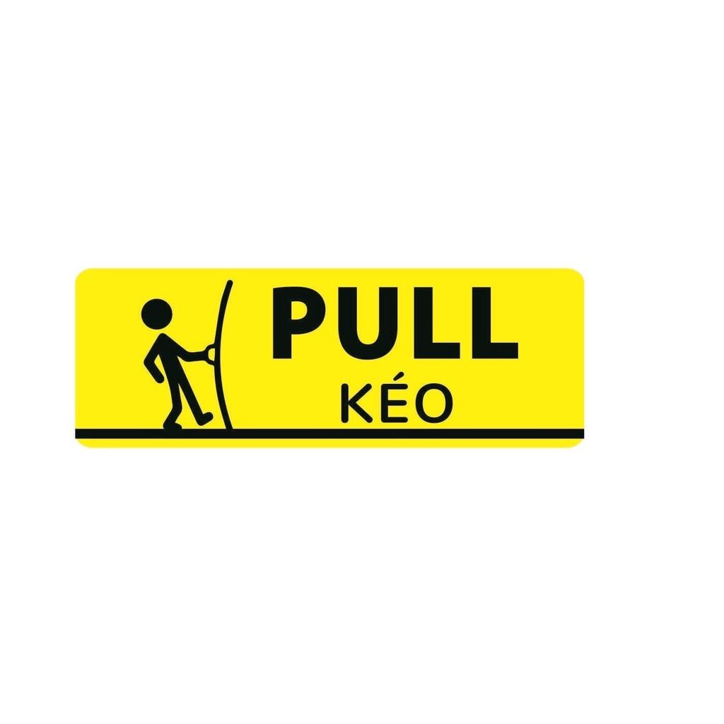 Bộ 2 Tem Dán Cửa Kính, Mở Cửa Kéo và Đẩy | Pull &amp; Push - Tem Decal Nhựa Cảnh Báo Dán Cửa Ra Vào, Tiện  TakyHome 5001