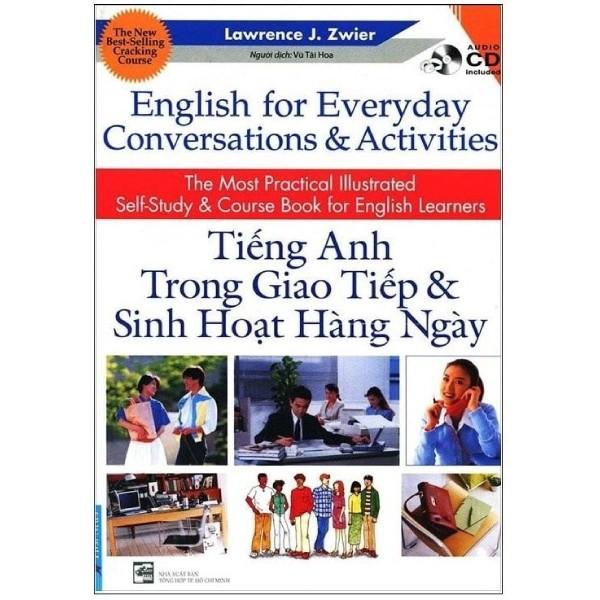 English For Everyday Conversations &amp; Activities - Tiếng Anh Trong Giao Tiếp &amp; Sinh Hoạt Hằng Ngày