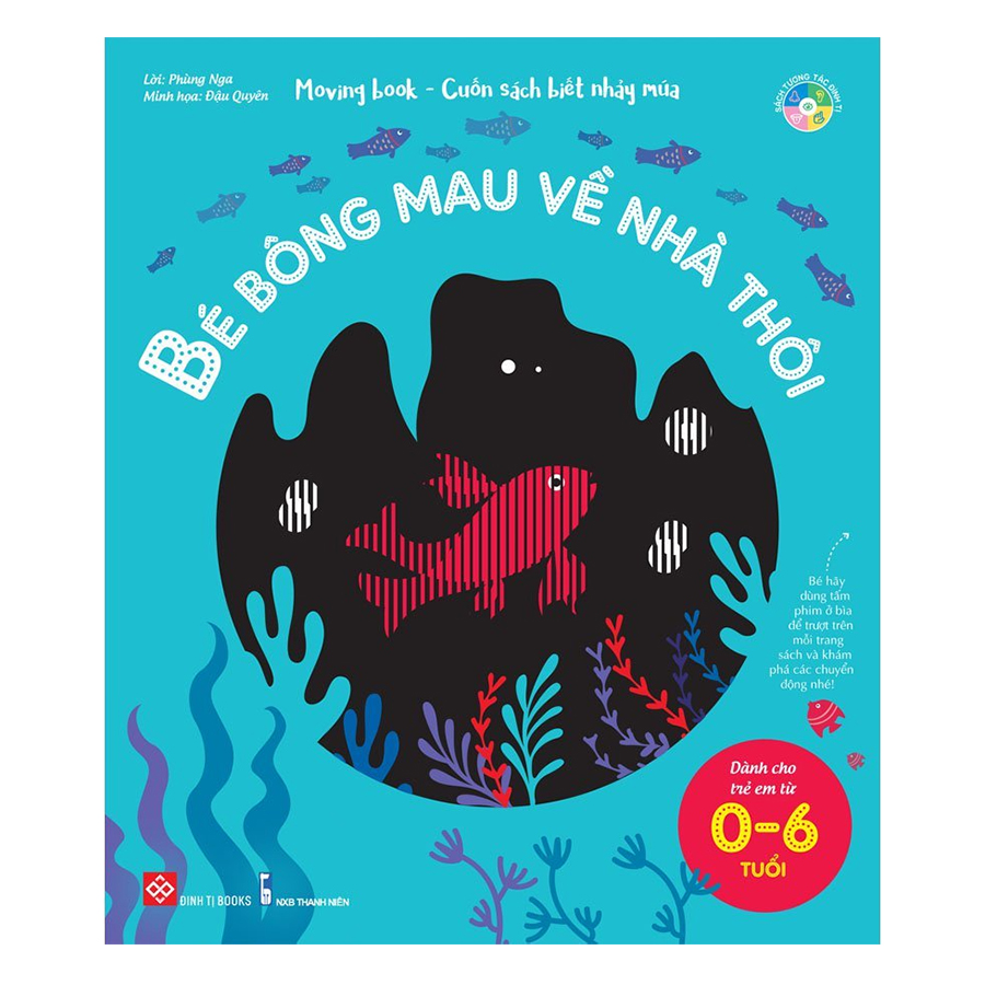 Moving Book - Cuốn Sách Biết Nhảy Múa - Bé Bông Mau Về Nhà Thôi