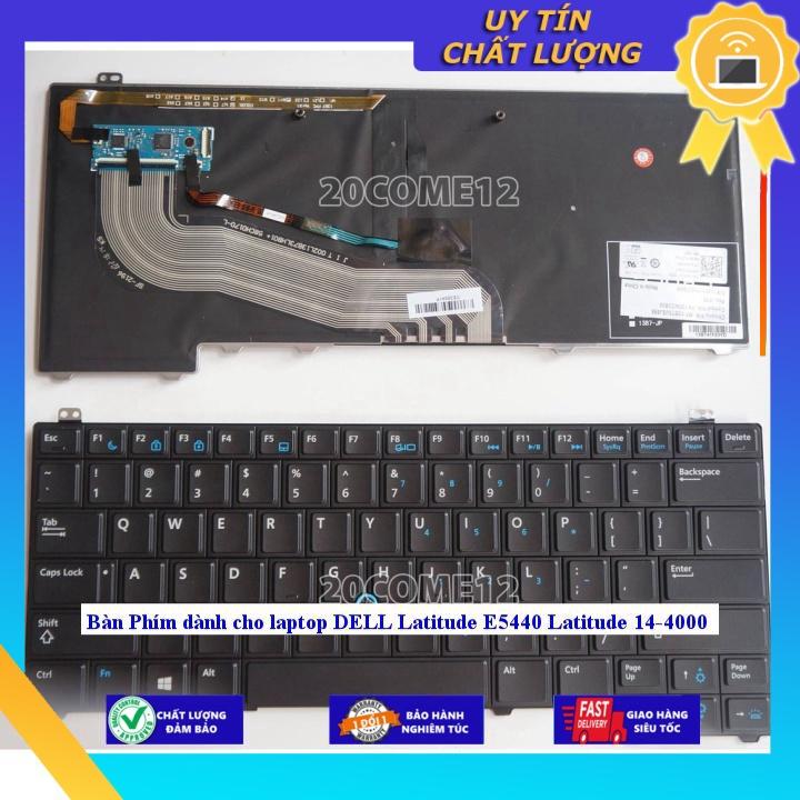 Bàn Phím dùng cho laptop DELL Latitude E5440 Latitude 14-4000 - Hàng Nhập Khẩu New Seal