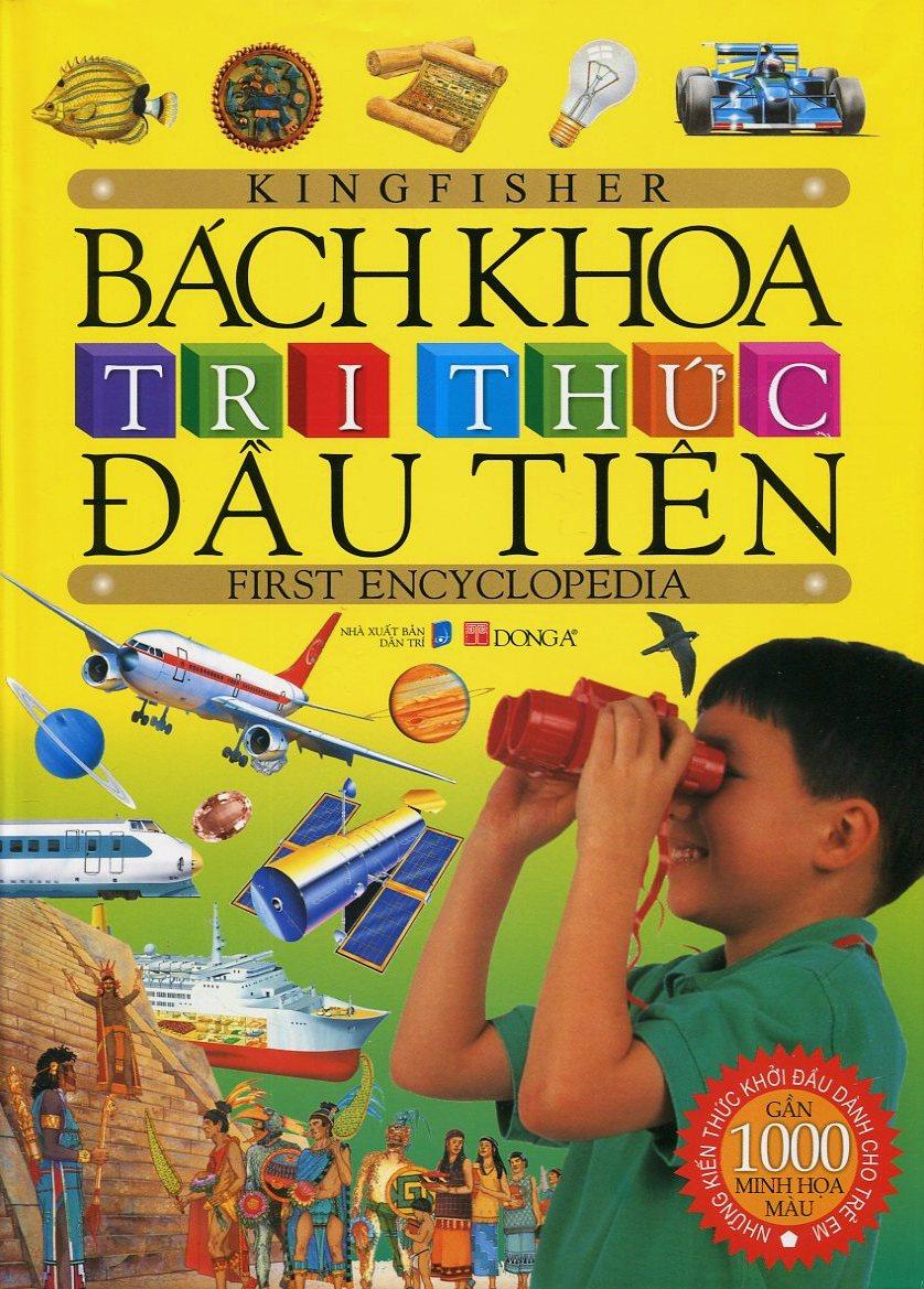 Sách Bách Khoa Tri Thức Đầu Tiên