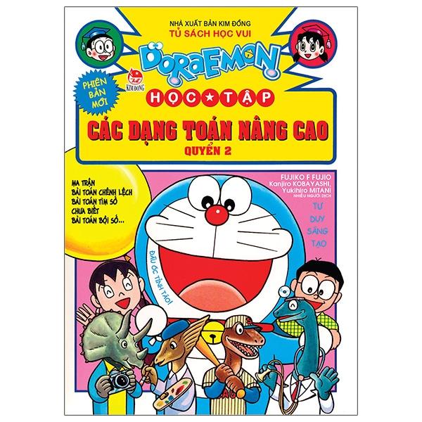 Doraemon Học Tập: Các Dạng Toán Nâng Cao - Quyển 2 (Tái Bản 2021)