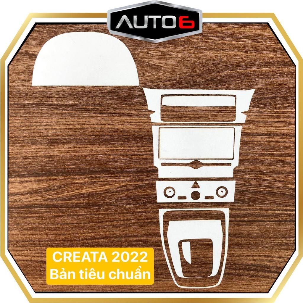 HYUNDAI CRETA 2022 - Film PPF chống xước nội thất ô tô - AUTO6 &lt;Cam kết chuẩn form, chống xước và che mờ vết xước cũ