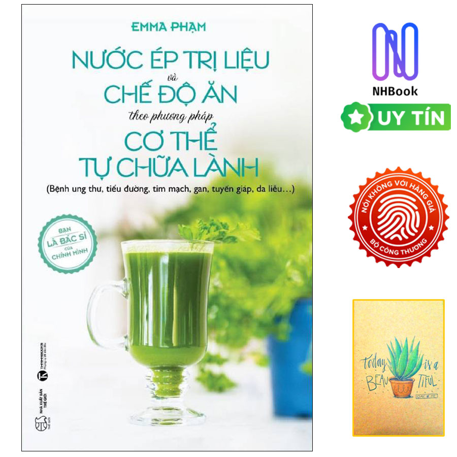 Nước Ép Trị Liệu Và Chế Độ Ăn Theo Phương Pháp Cơ Thể Tự Chữa Lành