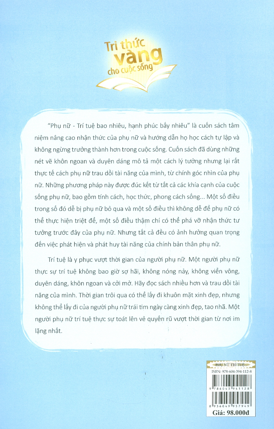 BÁCH KHOA THƯ DÀNH CHO PHỤ NỮ - Phụ Nữ Trí Tuệ Bao Nhiêu Hạnh Phúc Bấy Nhiêu – Thanh Hương biên soạn – Liên Việt Books
