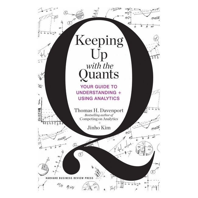 Harvard Business Review: Keeping Up With The Quants