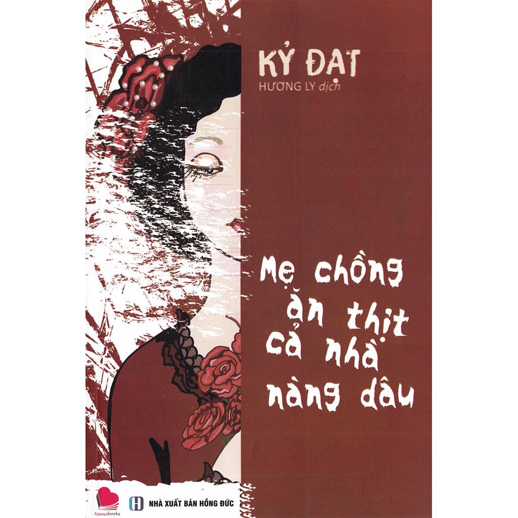 Sách - Mẹ chồng ăn thịt cả nhà nàng dâu ( Bách Việt )