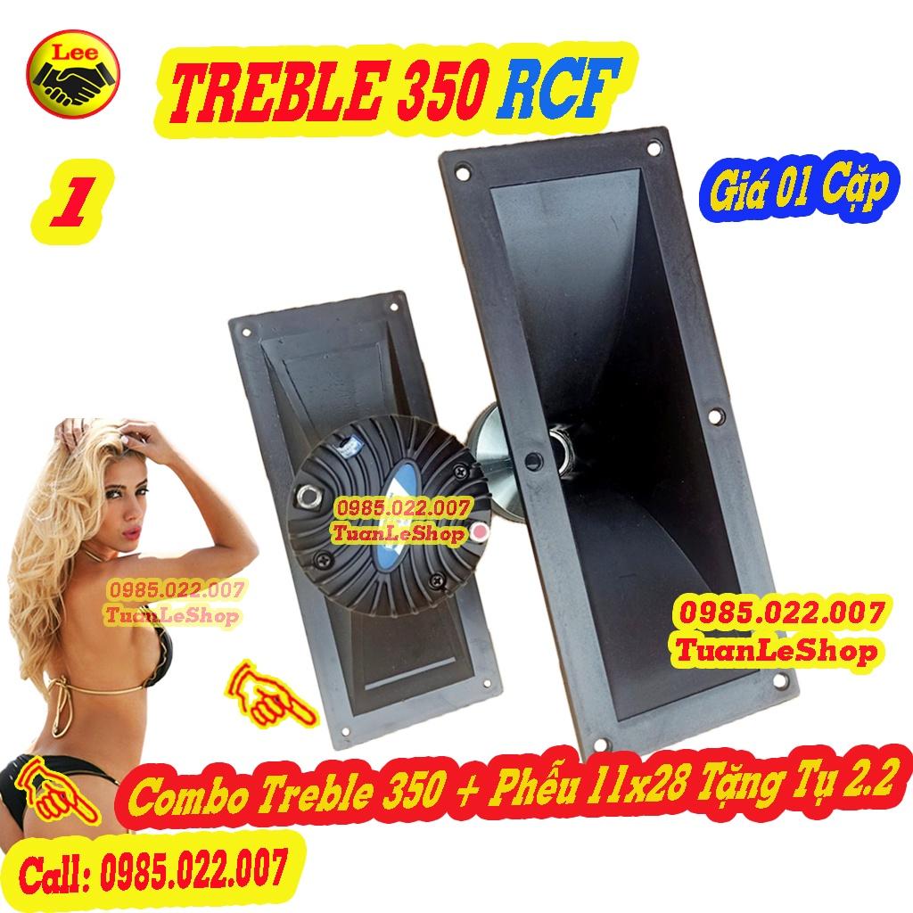 02 COMBO TREBLE R C F 350 NẮP NHÔM +PHỄU 11X28 TẶNG TỤ 2.2 – TREBLE 350 NẮP NHÔM