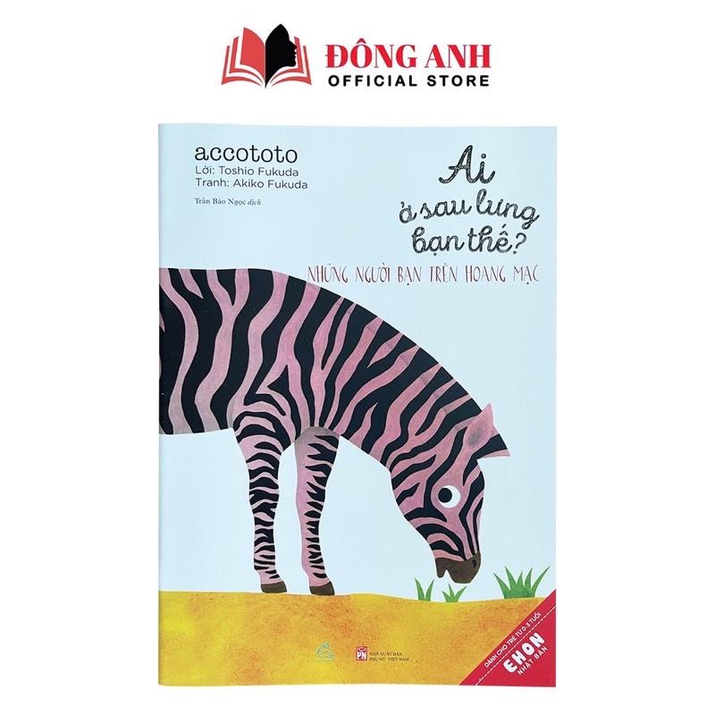 Sách - Lẻ 1 cuốn Ai ở sau lưng bạn thế dành cho bé từ 0-3 tuổi