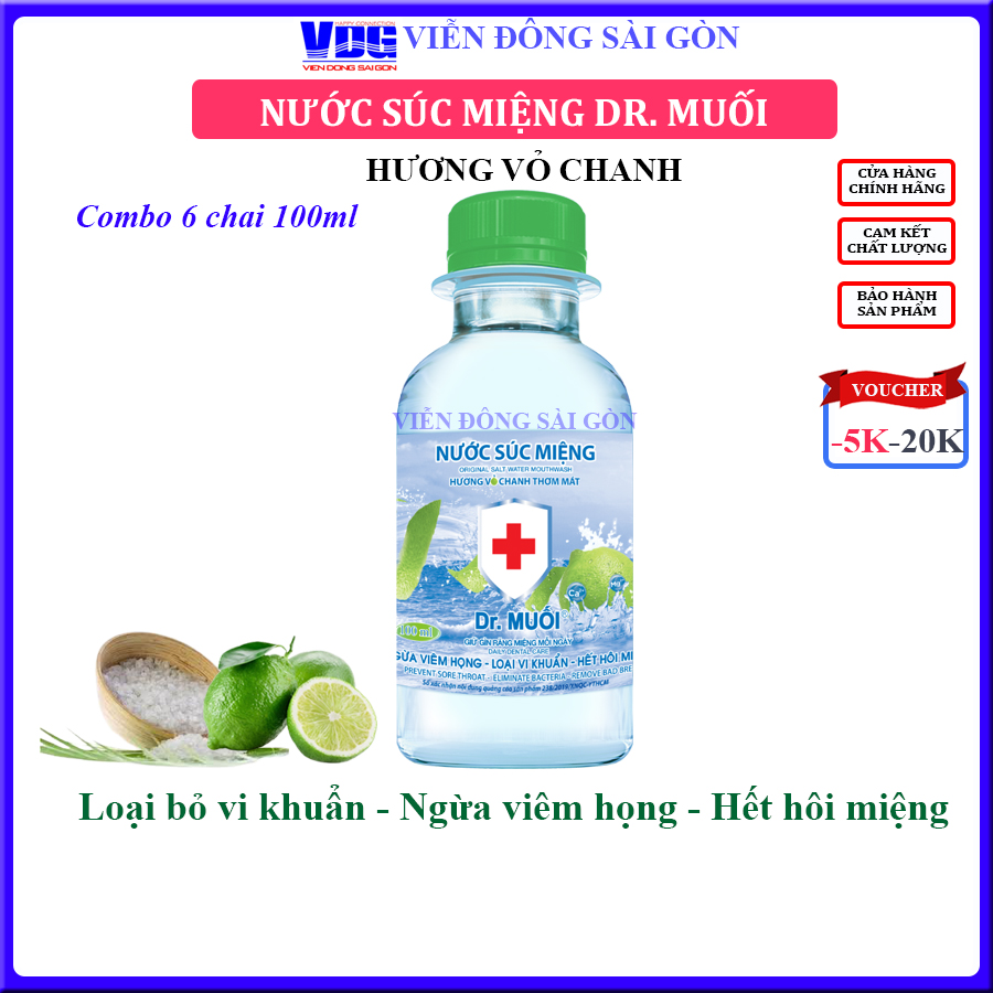 Combo 6 chai Nước súc miệng Dr. Muối hương vỏ chanh (100ml)-Ngừa viêm họng, sâu răng, loại vi khuẩn, trắng răng, hết hôi miệng