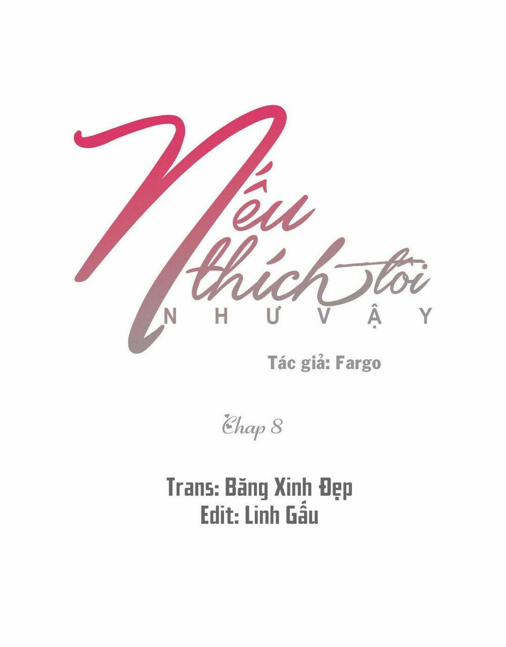 nếu thích tôi như vậy (ss2) chapter 8 1