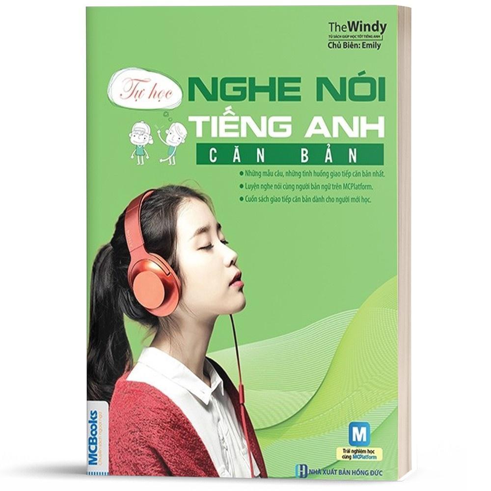 Tự Học Nghe Nói Tiếng Anh Căn Bản Dành Cho Người Mất Gốc - Học Kèm App Online - Bản Quyền