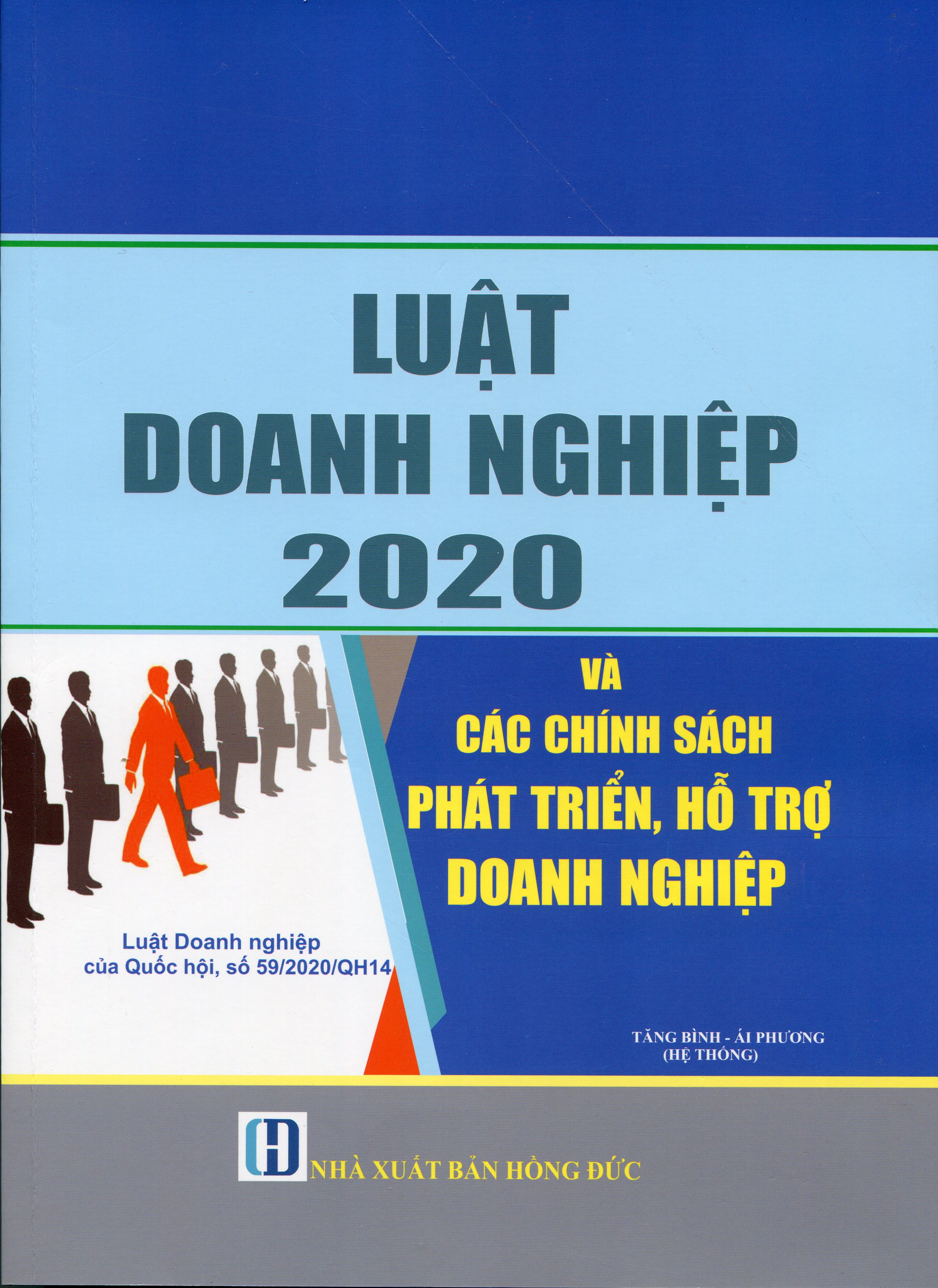 Luật Doanh Nghiệp Năm 2020 Chính Sách Mới Nhằm Hỗ Trợ Phát Triển Doanh Nghiệp