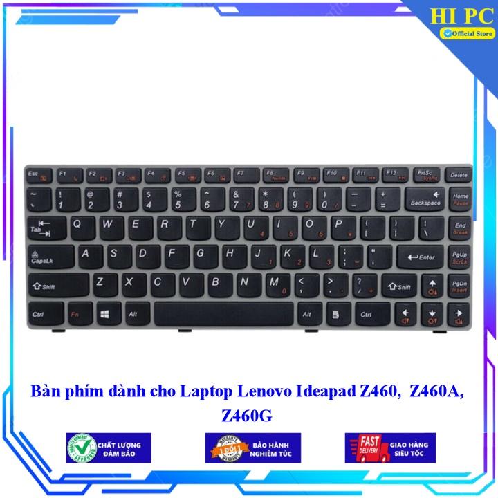 Bàn phím dành cho Laptop Lenovo Ideapad Z460 Z460A Z460G - Hàng Nhập Khẩu