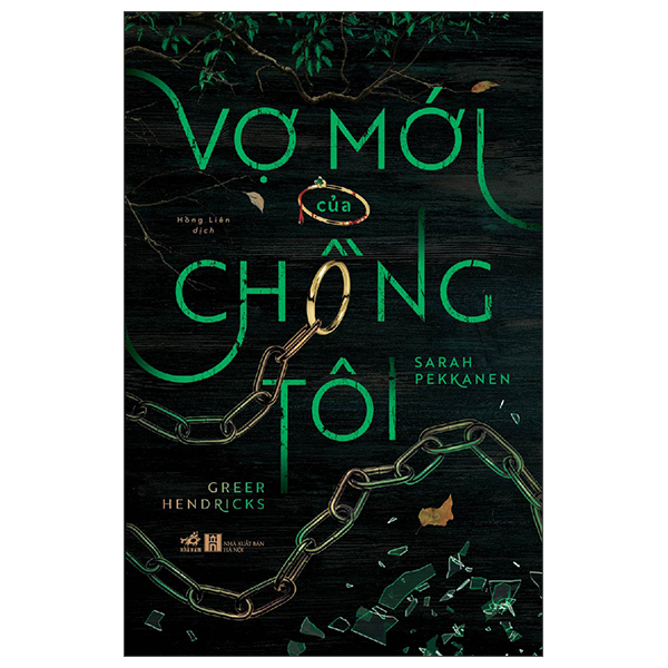 Vợ Mới Của Chồng Tôi - NNA