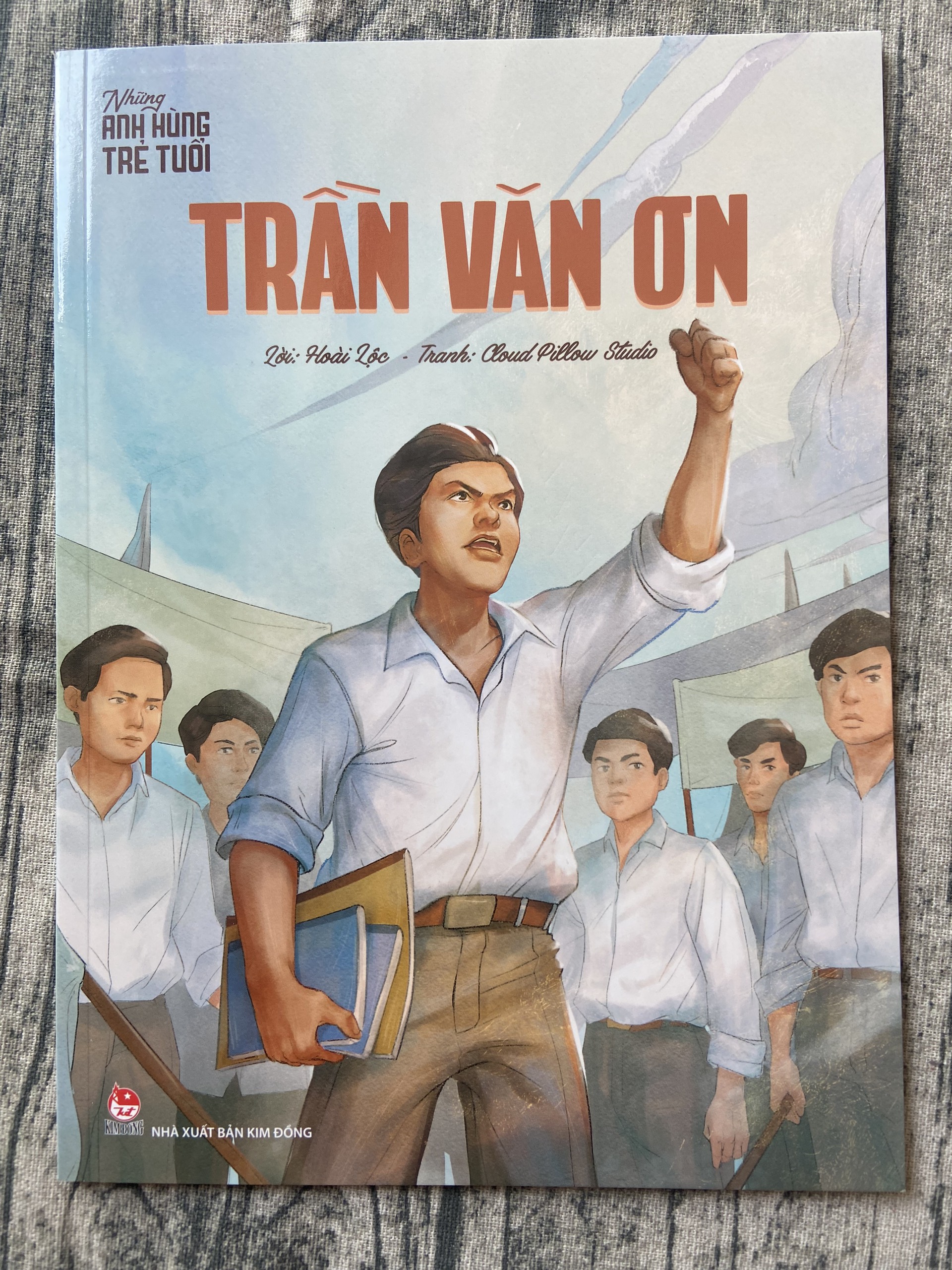 Những Anh Hùng Trẻ Tuổi - Trần Văn Ơn (Tái Bản 2024)