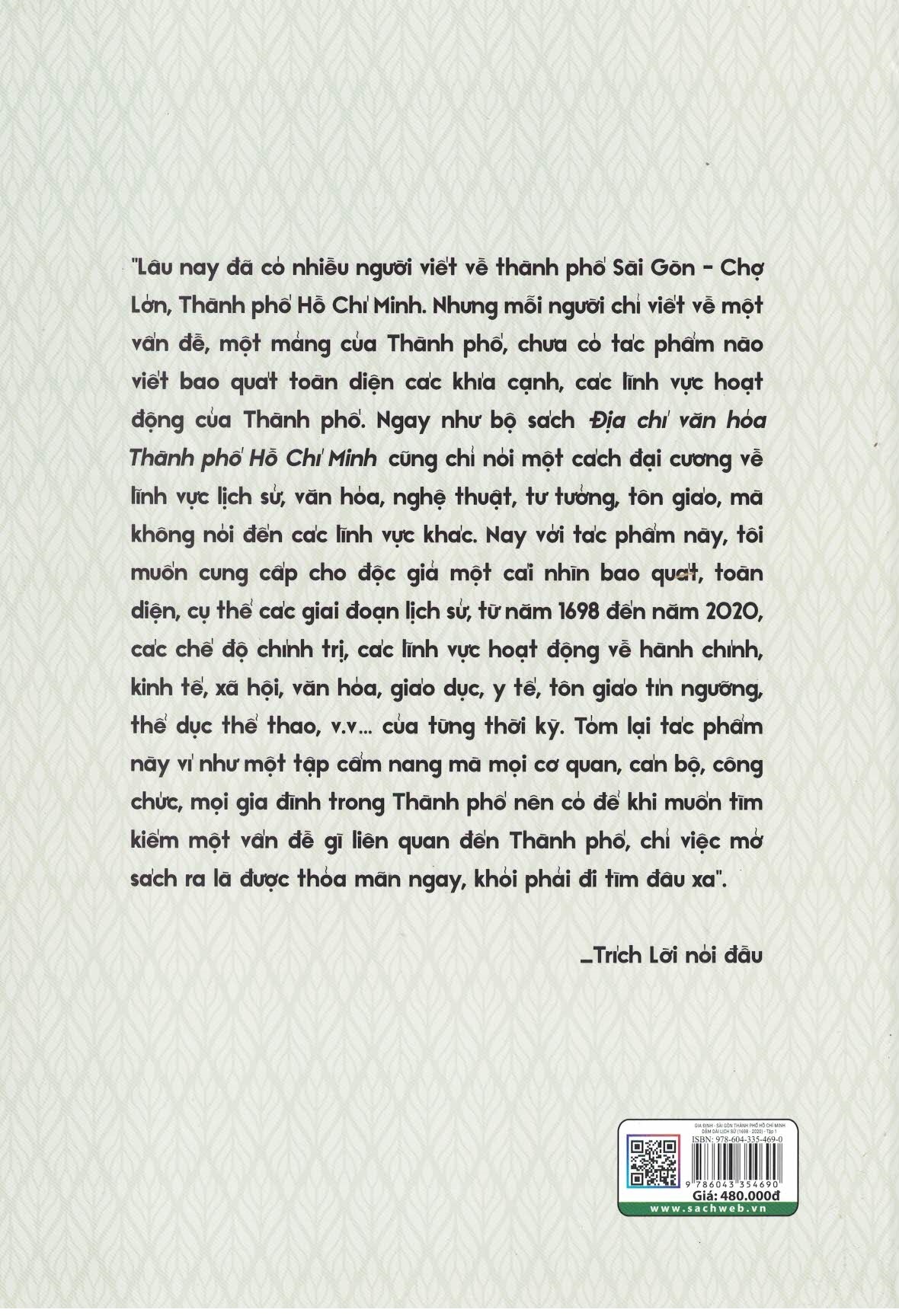 Gia Định Sài Gòn Thành Phố Hồ Chí Minh - Dặm Dài Lịch Sử (1968-2020) - Tập 1 (1968-1945)