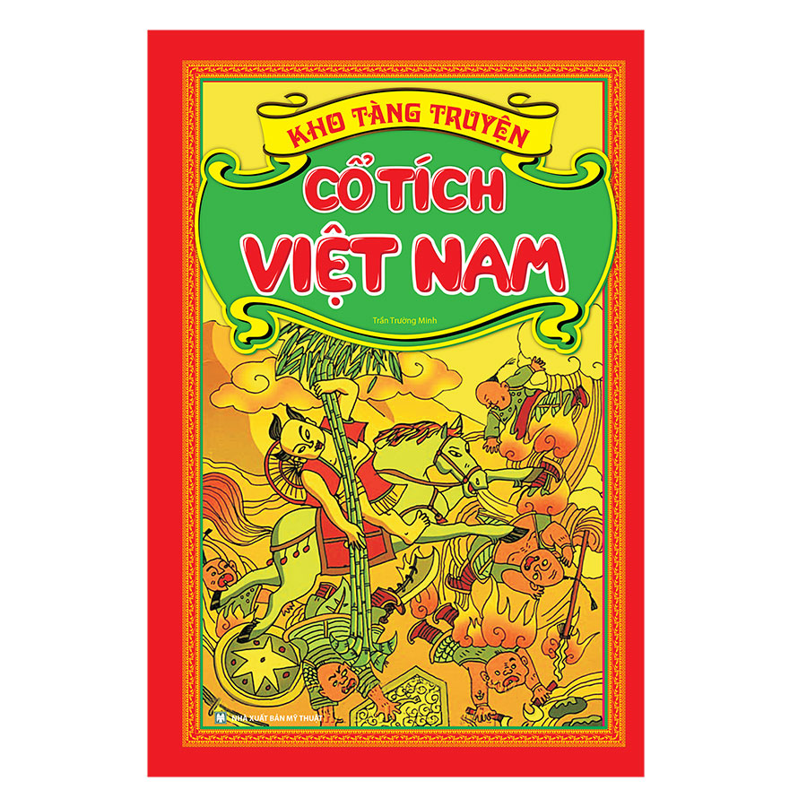 Kho Tàng Truyện Cổ Tích Việt Nam (Bìa Cứng)(Tái Bản 2019)