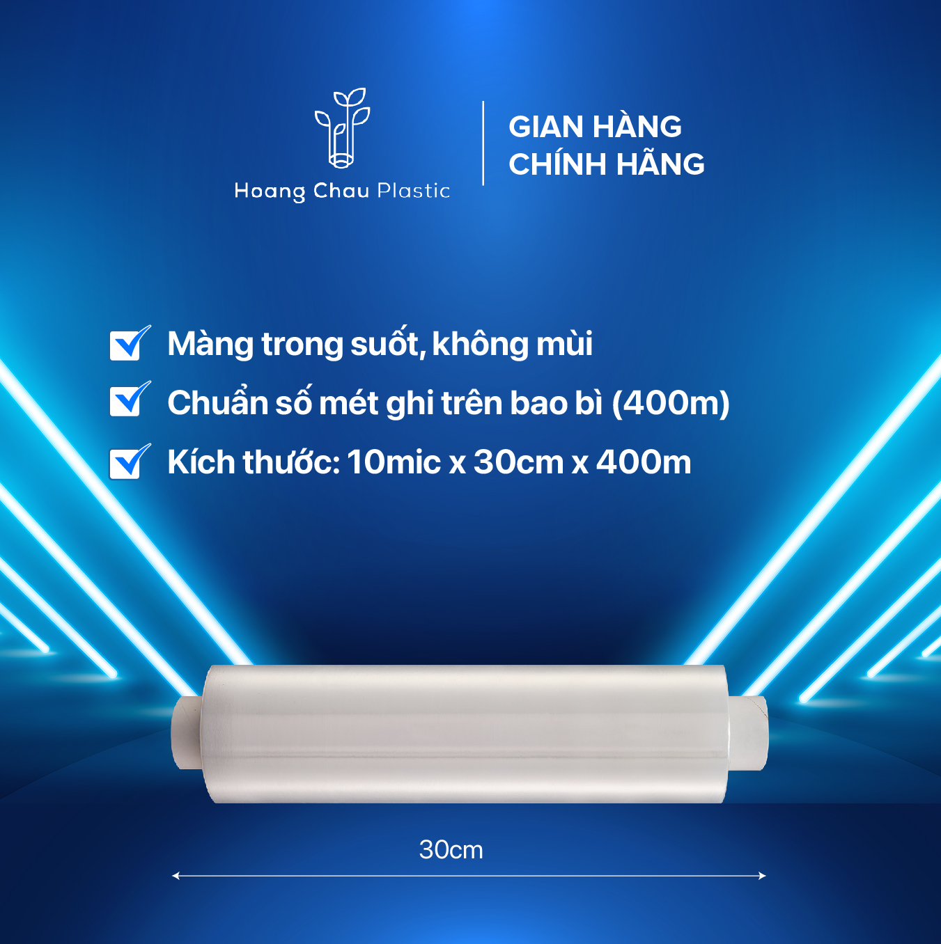 Cuộn Màng Bọc Thức ăn HOÀNG CHÂU PLASTIC 30cm x 400m Nhựa Nguyên Sinh Đạt Chuẩn FDA An Toàn Thân Thiện Với Môi Trường