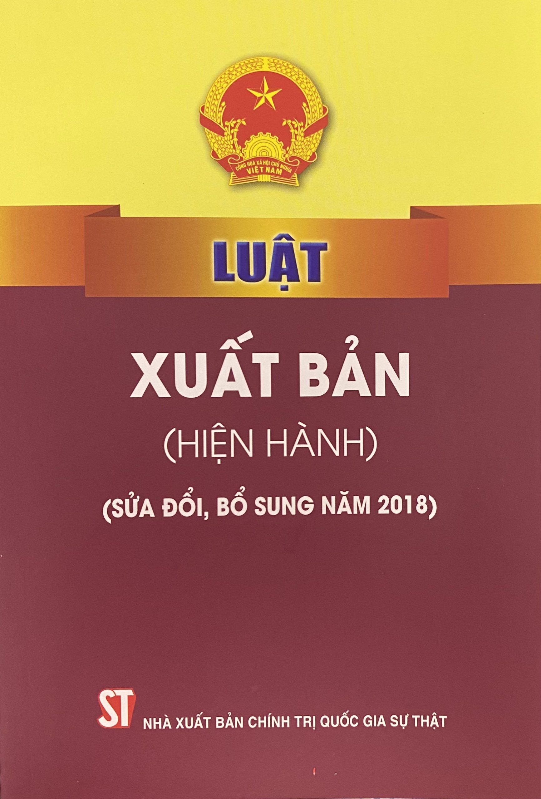 Luật Xuất bản (hiện hành) (sửa đổi, bổ sung năm 2018)